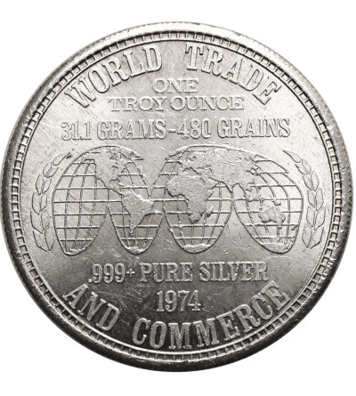 USA. Medal / 1 Ounce  1974, "Corporation World Trade and Commerce” - 1 Oz .999