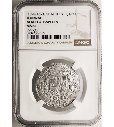 Niderlandy Hiszpańskie, Albert i Izabela 1598-1621. 1/4 talara (Patagona) bez daty, Tornai / Doornik - NGC MS 61