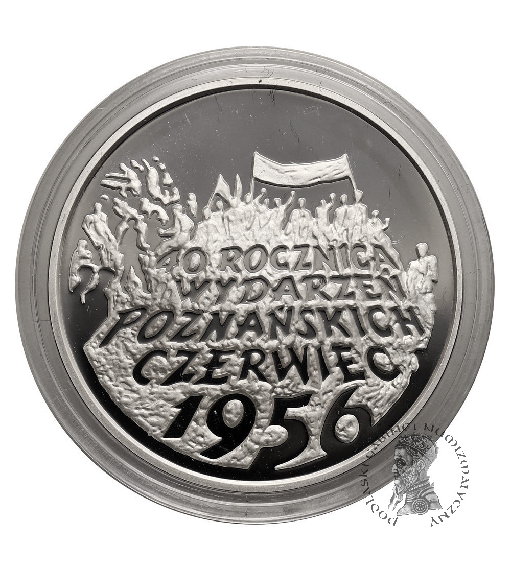 Polska. 10 złotych 1996, 40 Rocznica Wydarzeń Poznańskich, Czerwiec 1956 - Proof