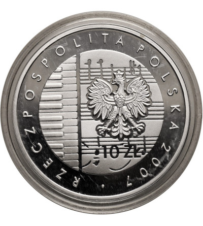 Poland. 10 Zlotys 2007, Karol Szymanowski, 125th Anniversary of Birth - Proof