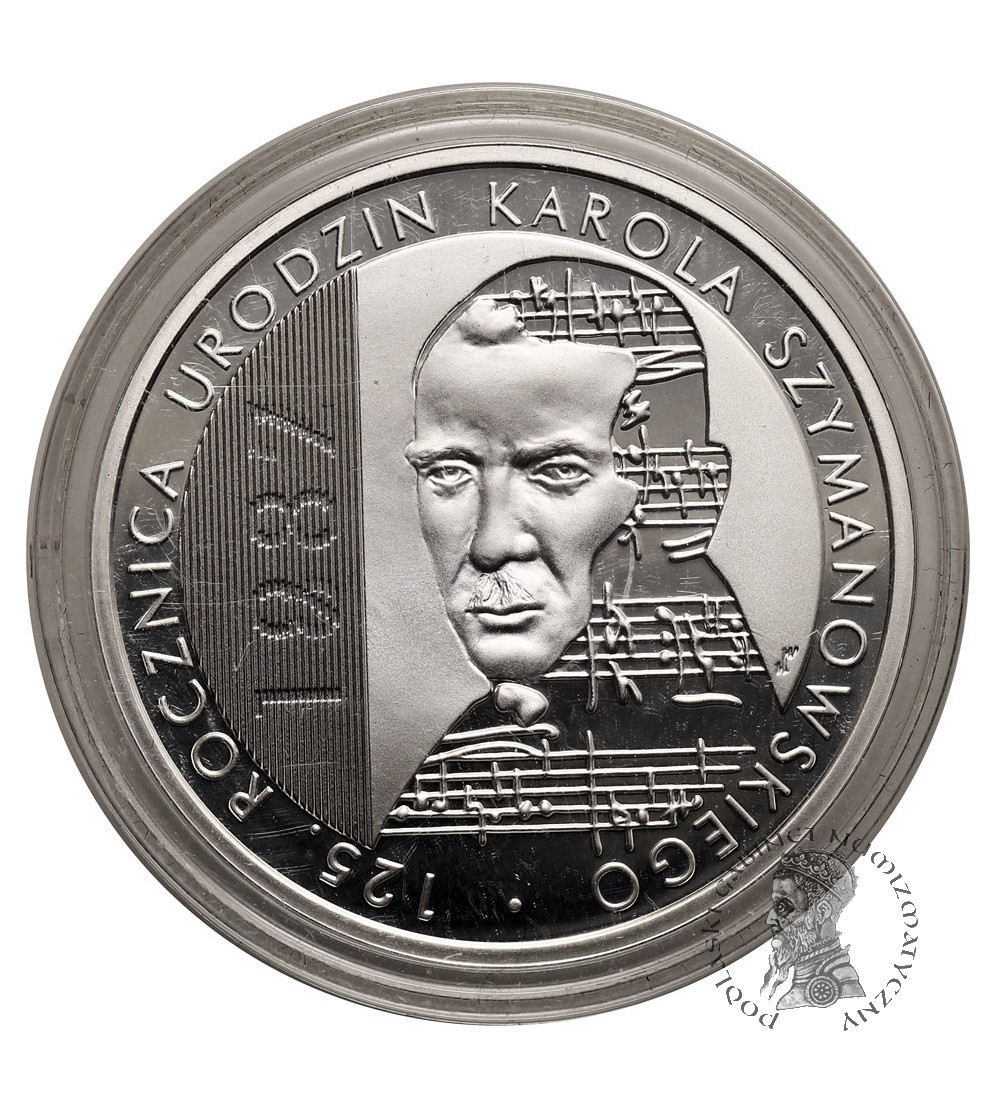 Poland. 10 Zlotys 2007, Karol Szymanowski, 125th Anniversary of Birth - Proof