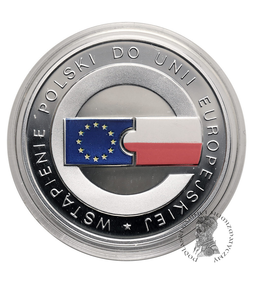 Polska. 10 złotych 2004, Wstąpienie Polski do Unii Europejskiej - Proof