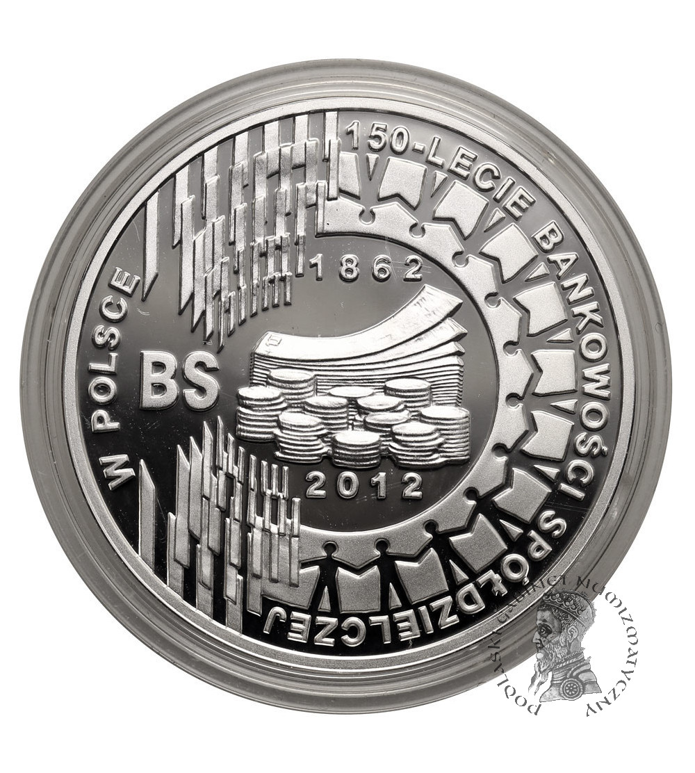 Poland. 10 Zlotys 2012, 150th Anniversary of Cooperative Banking - Proof