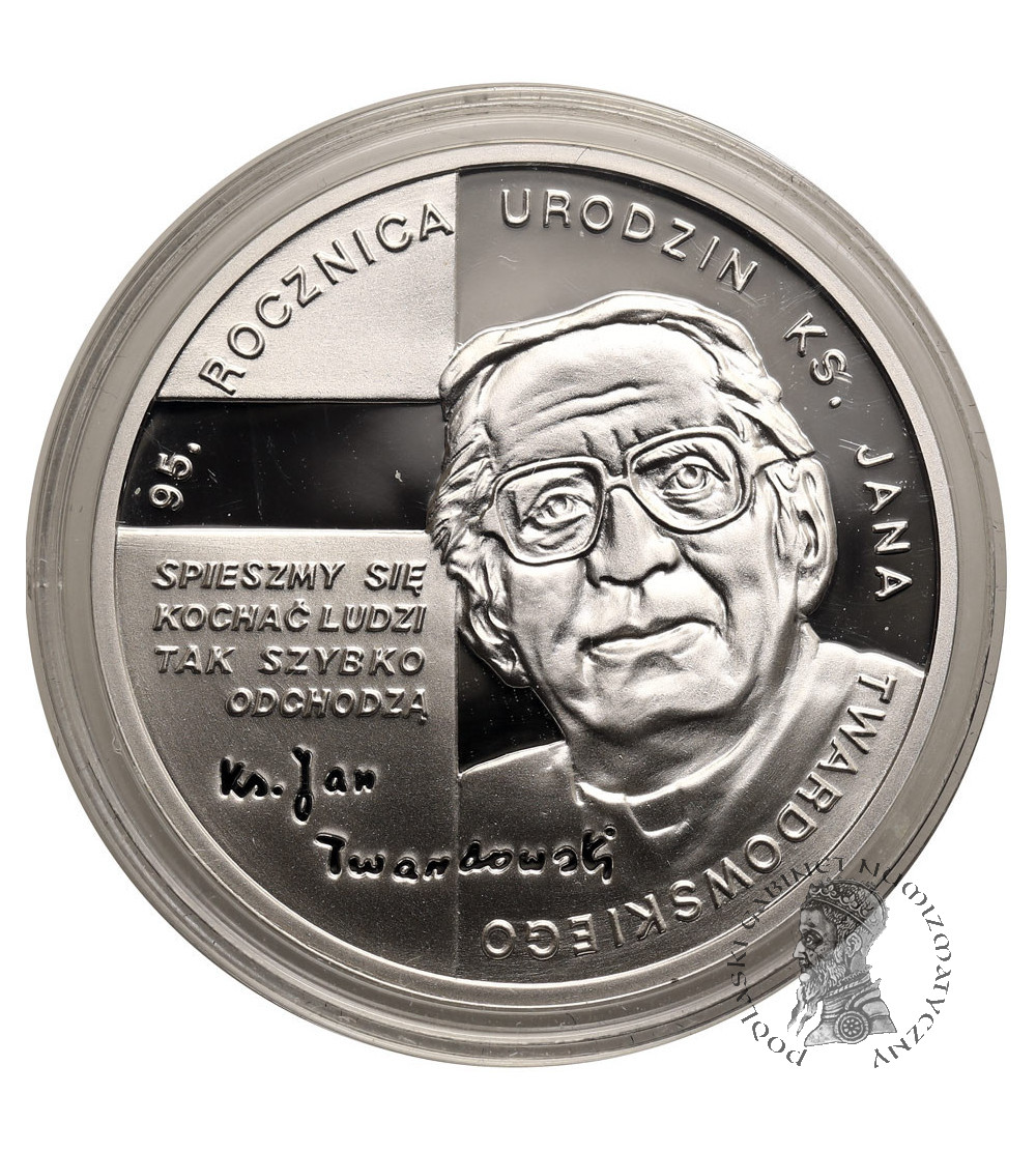 Polska. 10 złotych 2010, 95 Rocznica Urodzin Ks. J. Twardowskiego - Proof