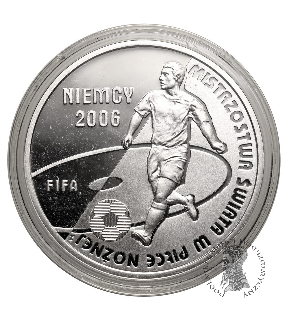 Polska. 10 złotych 2006, MŚ w Piłce Nożnej - Niemcy 2006 - Proof