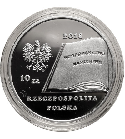 Poland. 10 Zlotys 2018, The Great Polish Economists - Fryderyk Skarbek - Proof