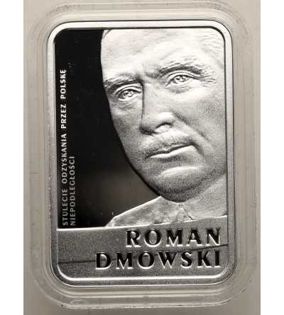 Poland. 10 Zlotys 2017, Centennial of Poland’s Regaining of Independence - Roman Dmowski - Proof