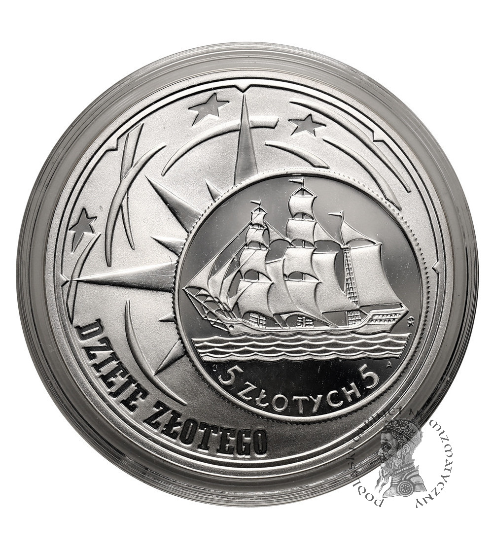 Polska. 10 złotych 2005, Dzieje Złotego (5 złotych), Żaglowiec - Proof