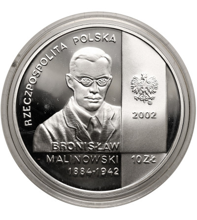 Poland. 10 Zlotys 2002, Bronisław Malinowski (1884-1942) - Proof
