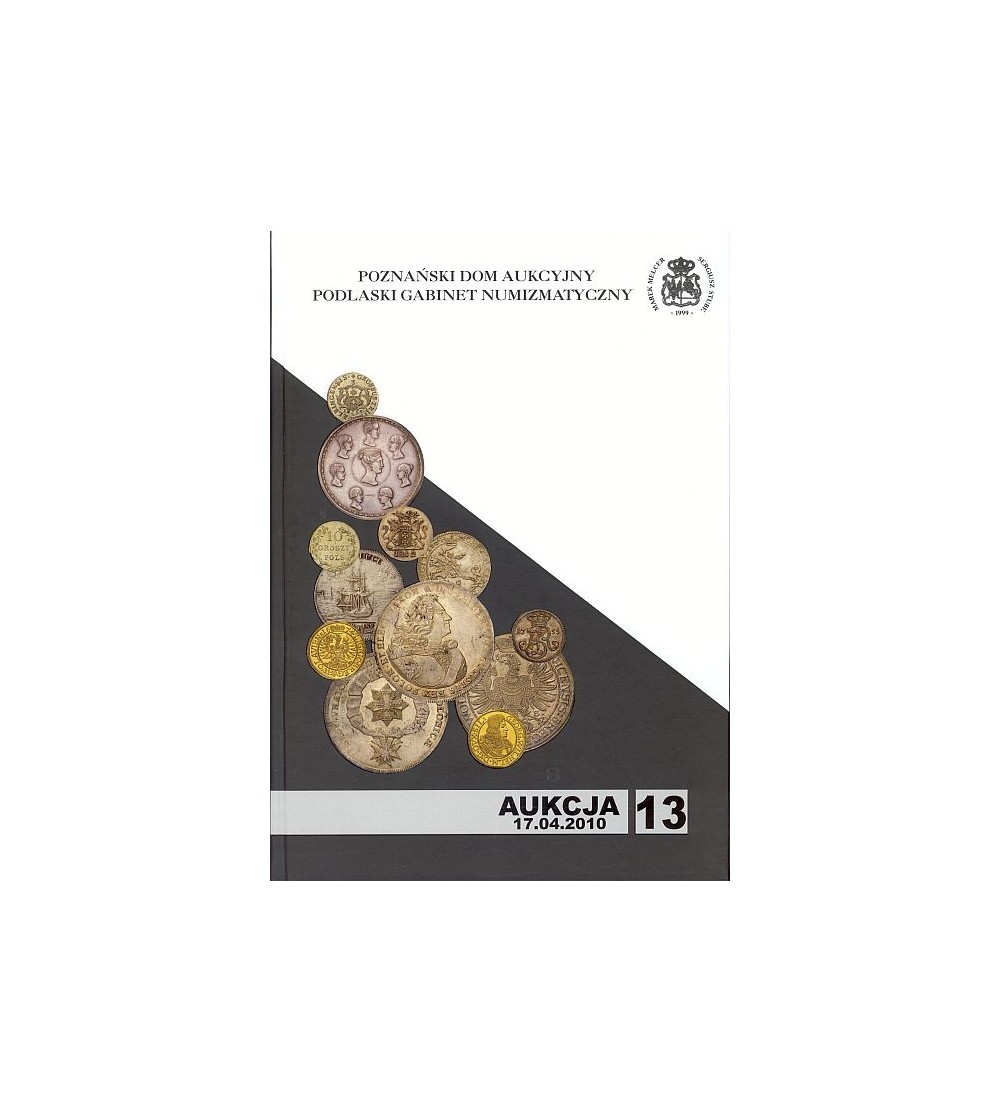 Katalog aukcyjny PDA&PGN Aukcja nr 13 - 17.04.2010 r. 