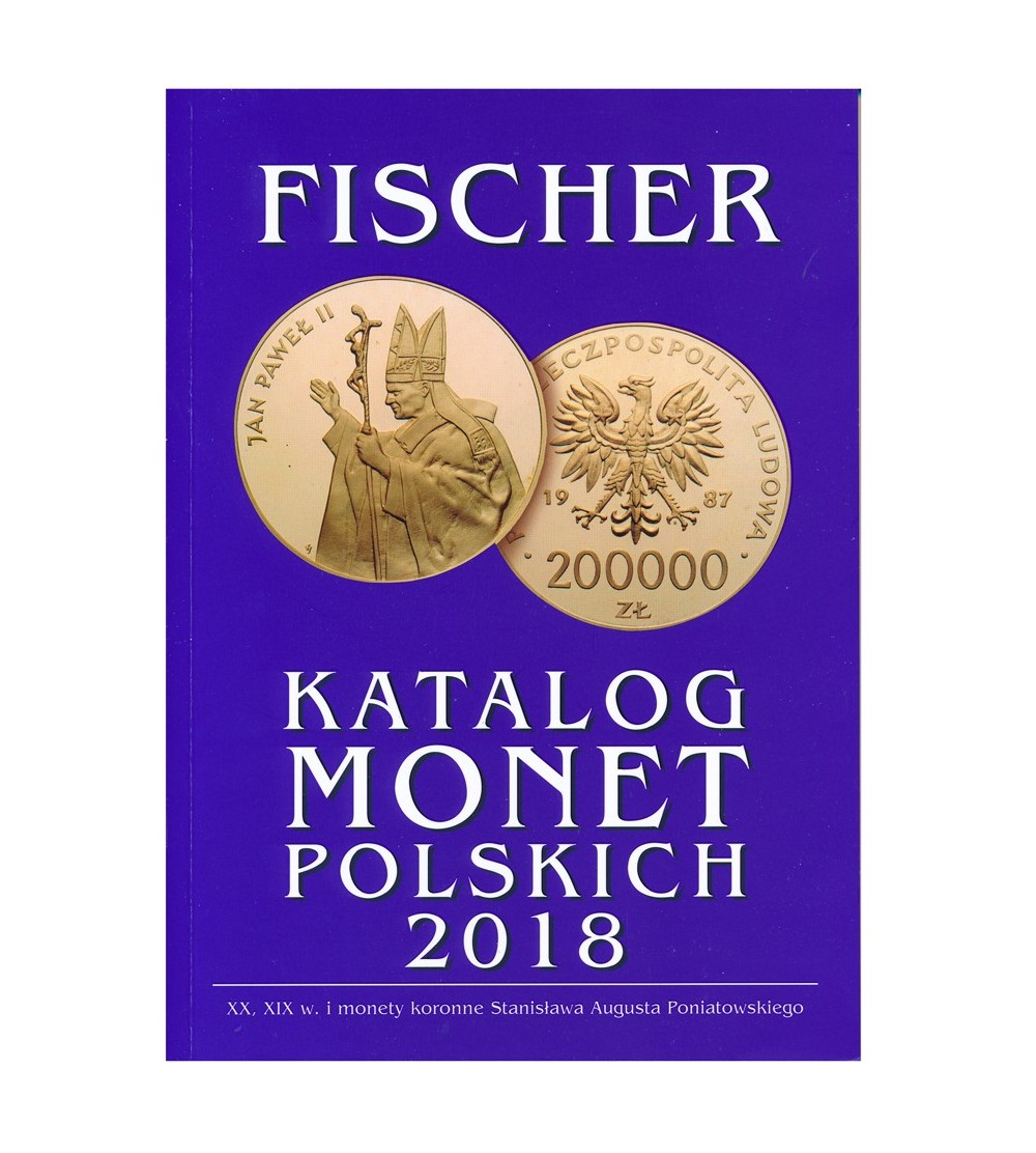 Katalog monet polskich 2018 - Fischer Katalog monet polskich 2018 - Fischer