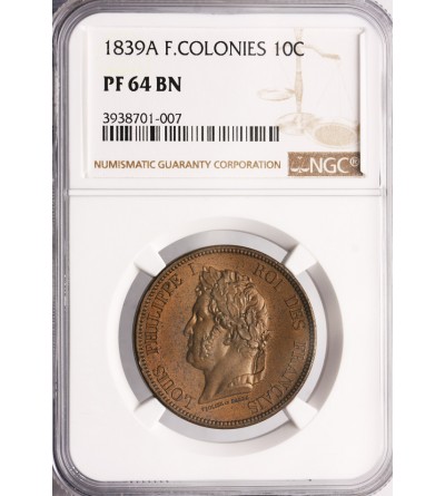 French Colonies, 10 Centimes 1839 A (Proof) - NGC PF 64 BN