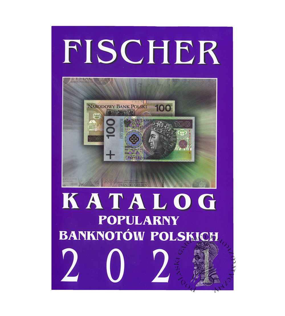 Katalog popularny banknotów polskich 2021 - Fischer