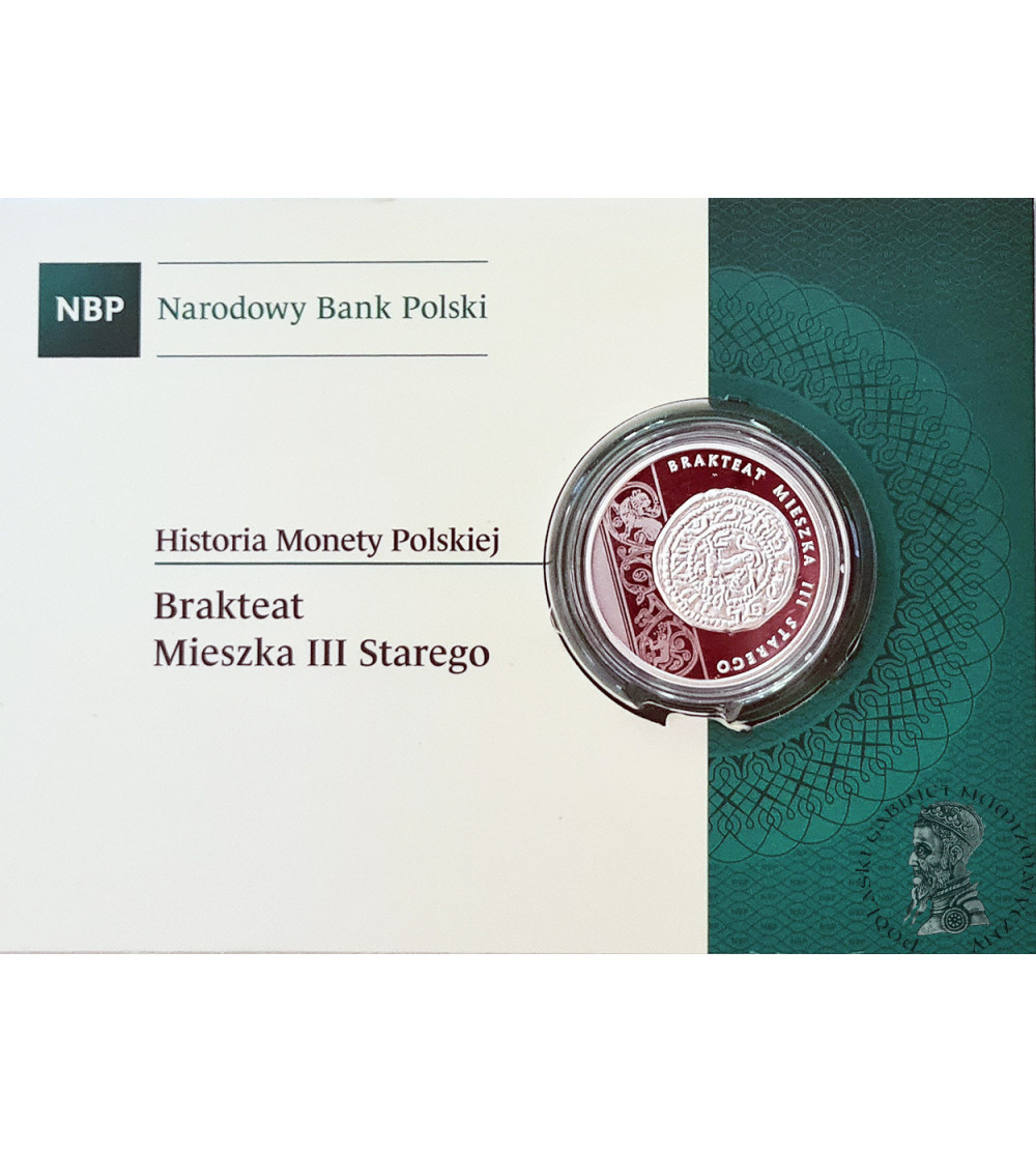 Polska 10 złotych 2014, Historia Monty Polskiej - Brakteat Mieszka III Starego