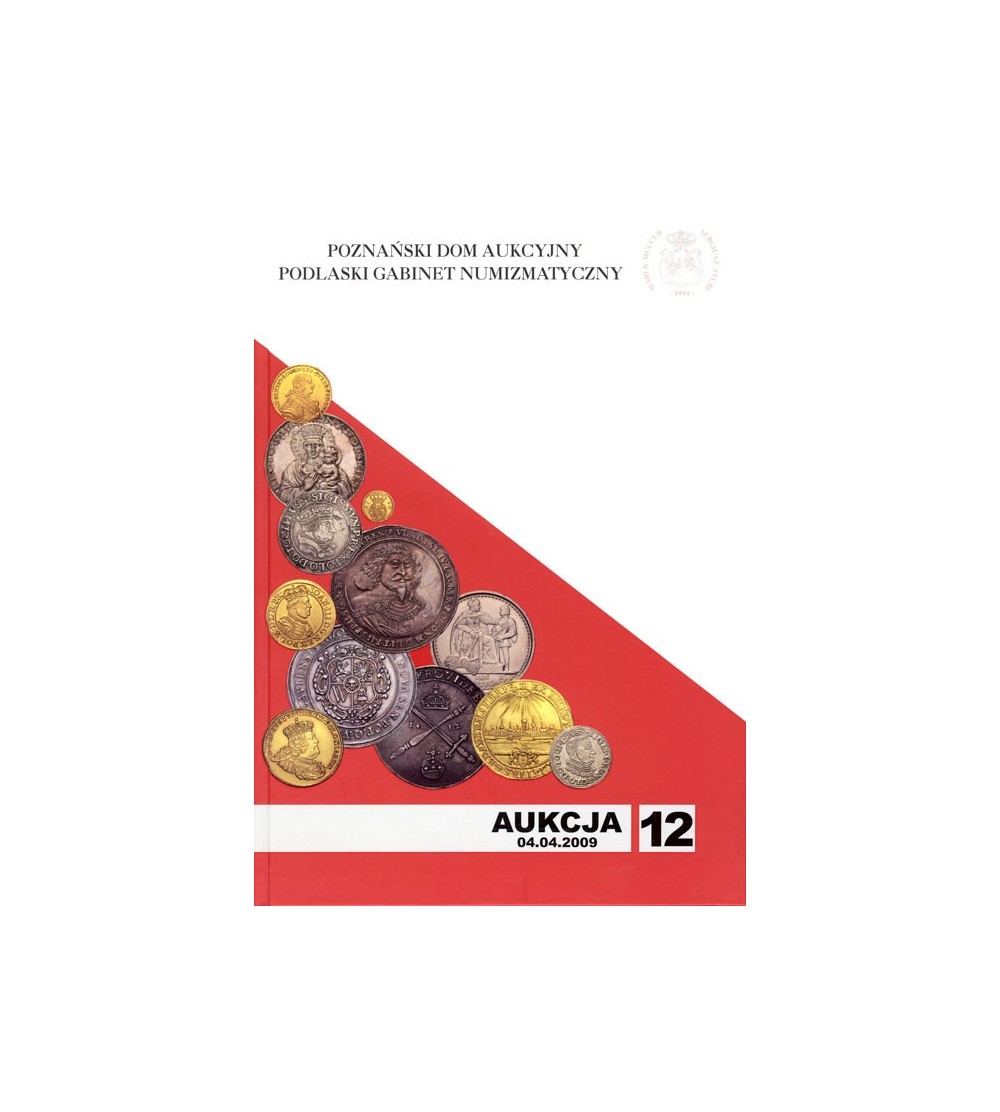 Katalog aukcyjny PDA&PGN Aukcja nr 12 - 04.04.2009 r.