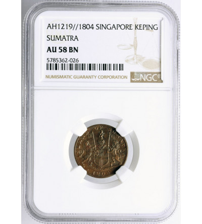 Netherlands East Indies, Keping AH 1219 / 1804 AD, Sumatra (Singapore Merchants) NGC AU 58 BN