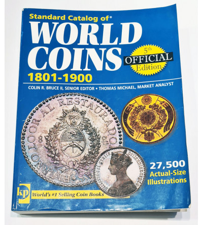 Standard Catalog of World Coins 1801-1900, Krause Publication, 5th edition