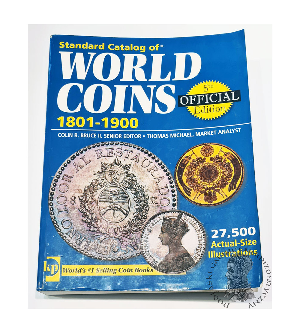 Standard Catalog of World Coins 1801-1900, Krause Publication, 5th