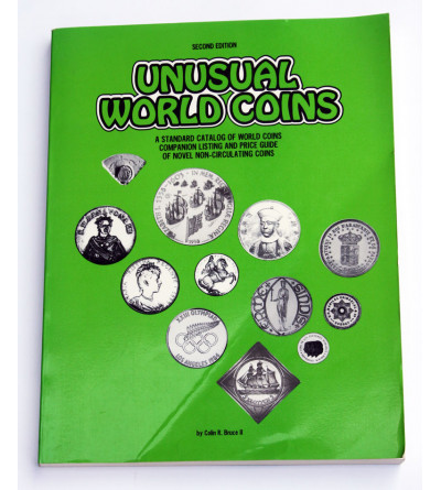 Unusual World Coins Catalogue, Katalog Niezwykłych i Nietypowych Monet Świata, Krause Publications, 2 wydanie