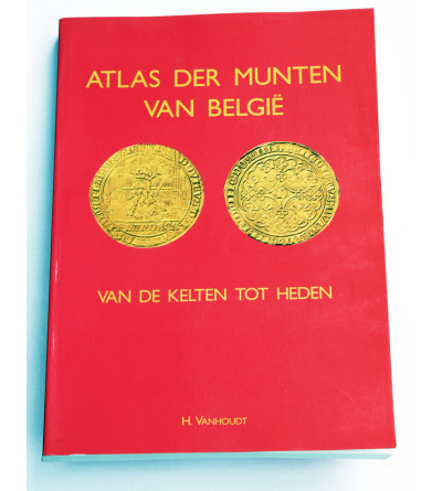 H. Vanhoudt. Atlas of Belgian Coins from Celtic times to present, edition 1996