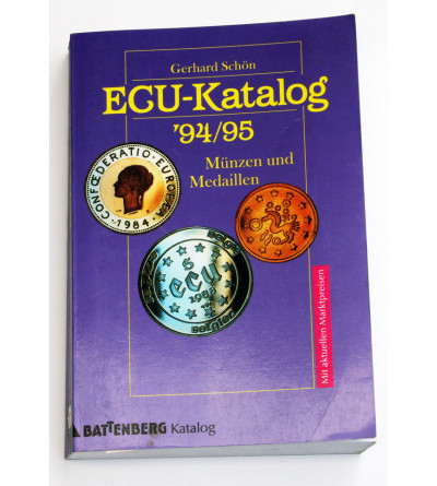 G. Schon. ECU-Katalog monet i medali 94/95. Obejmuje numizmaty od 1972 do 1994