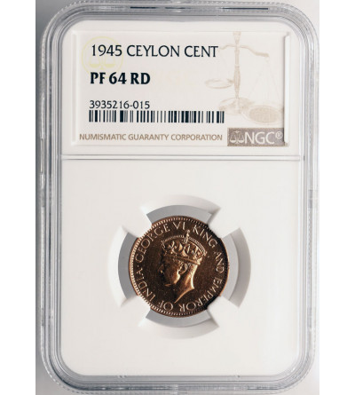 Ceylon (Sri Lanka). 1 Cent 1945, George VI (Proof) - NGC PF 64