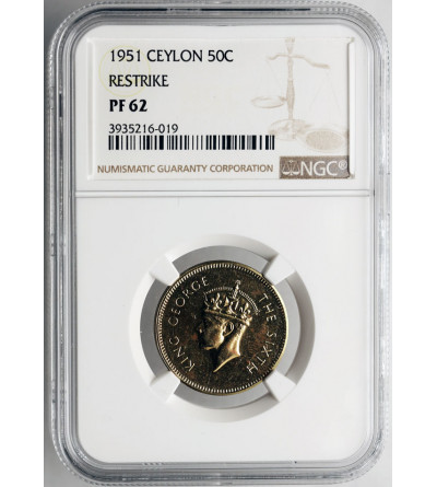Ceylon (Sri Lanka). 50 Cents 1951, George VI (Proof Restrike) - NGC PF 62