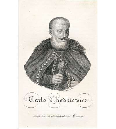 Karol Chodkiewicz, Hetman Wielki Litewski, portret, staloryt XIX w., Storia della Polonia, Bernard Zaydler