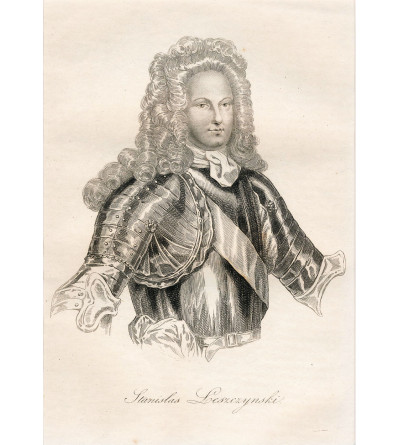 Stanisław Leszczyński, Król Polski, portret, staloryt XIX w., Leonard Chodźko