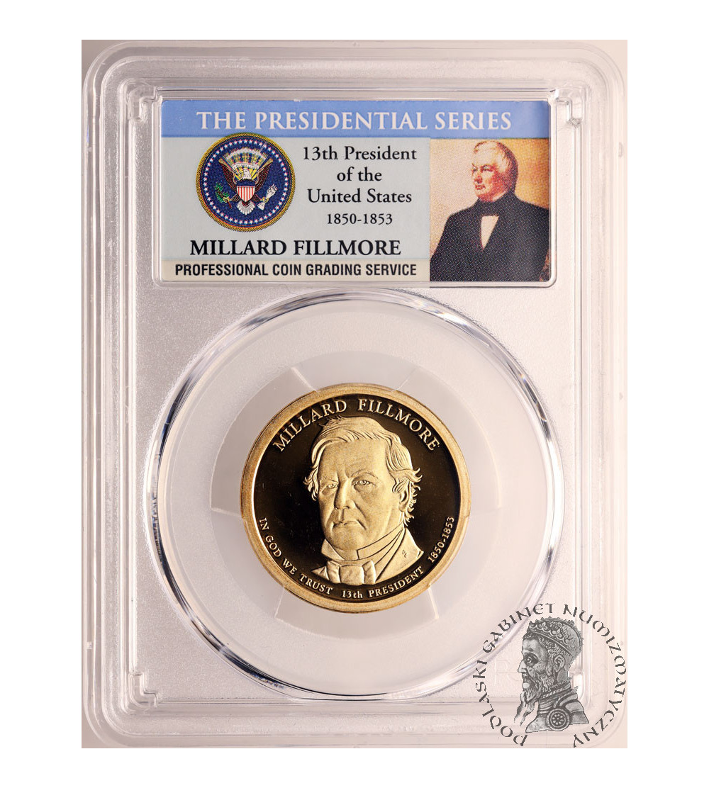 USA. Proof 1 dolar 2010 S, San Francisco, 13. Prezydent Millard Fillmore - PCGS PR 69 DCAM