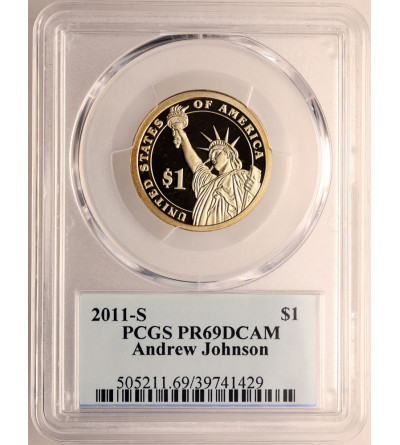 USA. Proof 1 Dollar 2011 S, San Francisco, 17th President Andrew Johnson - PCGS PR 69 DCAM