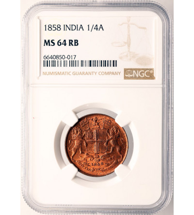 Indie Brytyjskie, 1/4 Anna 1858 - NGC MS 64 RB