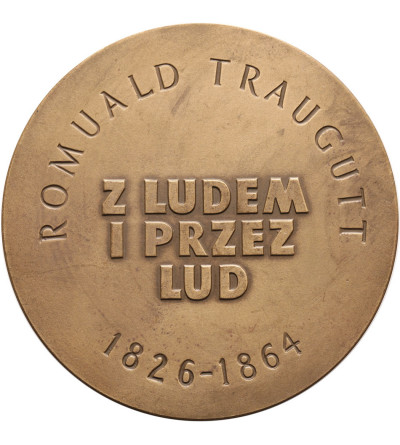 Polska, PRL (1952–1989). Medal 1973, Romuald Traugutt 1826-1864, Z Ludem i przez Lud