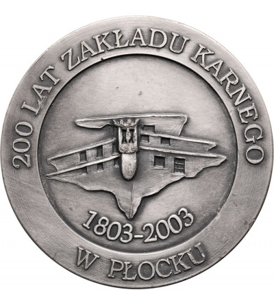 Poland, Plock. Medal 2003, 200 Years of the Penitentiary in Plock