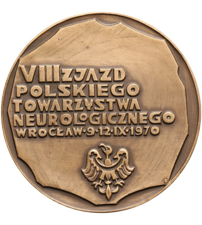 Polska, PRL (1952–1989), Wrocław. Medal 1970, VIII Zjazd Towarzystwa Neurologicznego