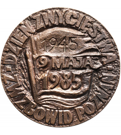 Polska, PRL (1952–1989), Poznań. Medal 1985, VII Kongres ZBoWiD, Dzień Zwycięstwa 9 maja 1945