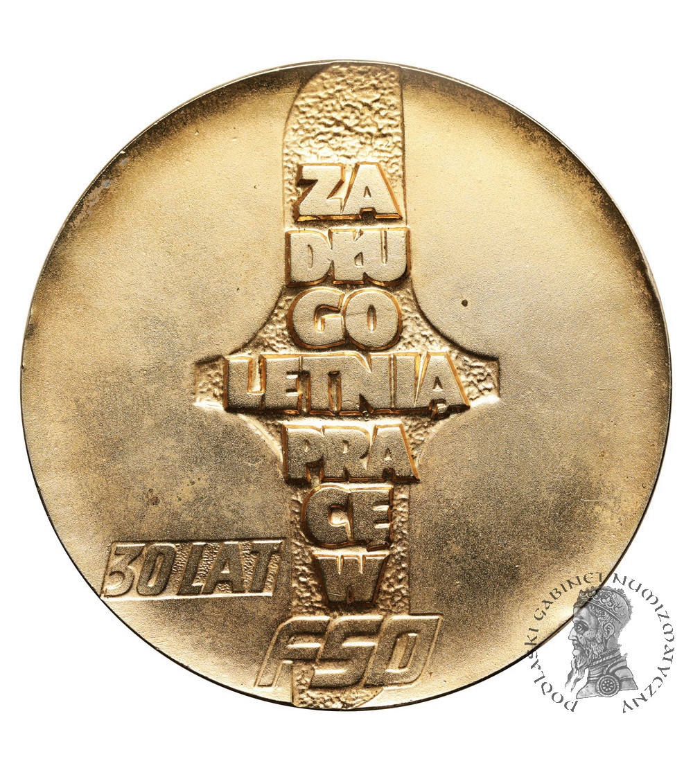 Polska, PRL (1952–1989). Medal, Za Długoletnią Pracę w FSO 30 Lat
