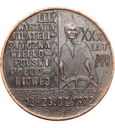 Poland, PRL (1952-1989), Ostrów Wielkopolski. Medal 1972, XXX Years of PPR, III Philatelic Exhibition