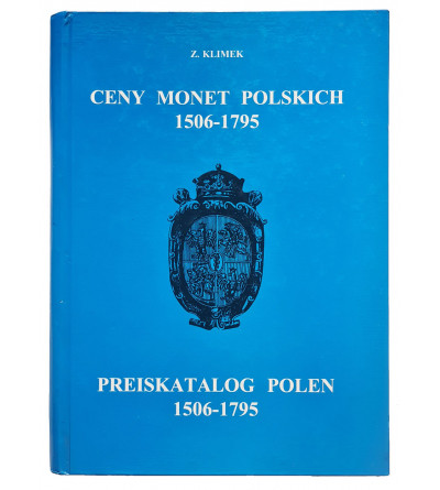 Klimek Zenon, Ceny Monet Polskich 1506-1795, Gdańsk 2001