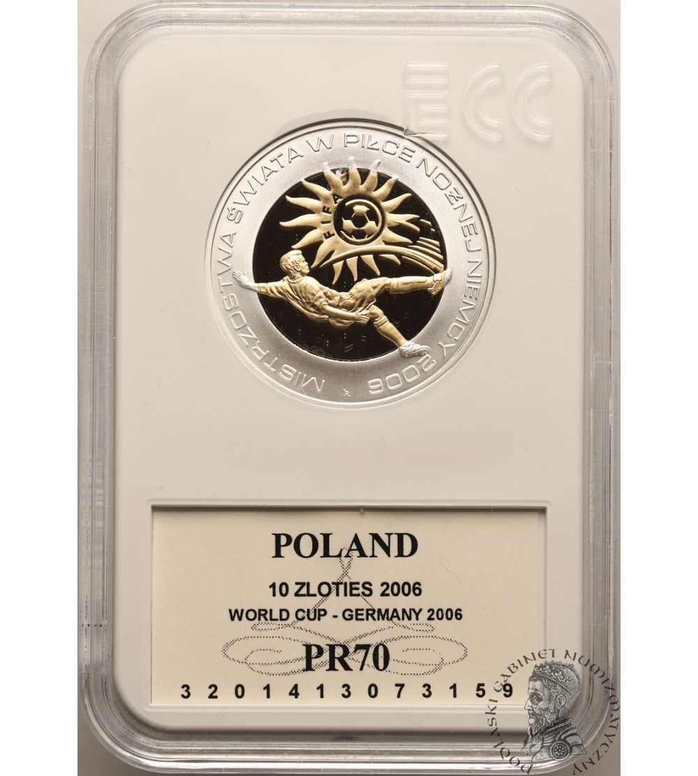 Poland. 10 Zlotych 2006, World Cup - Germany 2006. Proof GCN ECC PR 70
