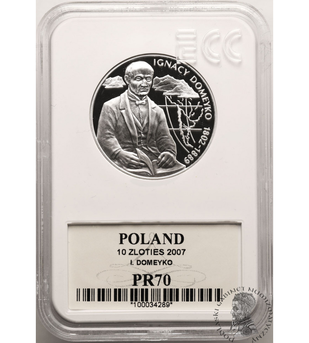 Poland. 10 Zlotych 2007, Ignacy Domeyko - Proof GCN ECC PR 70