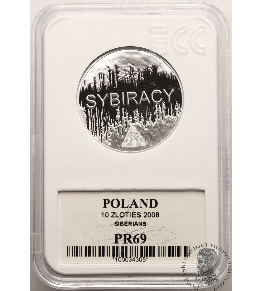 Poland. 10 Zlotych 2008, Siberians - Proof GCN ECC PR 69