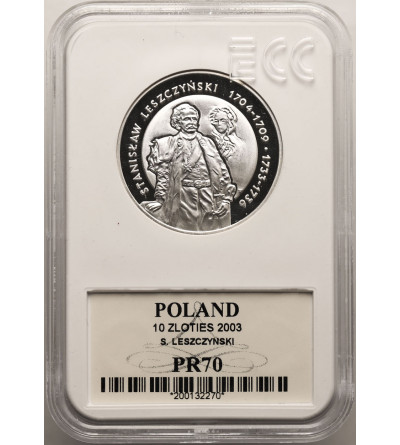 Poland. 10 Zlotych 2003, Stanislaw Leszczynski - Half length figure - Proof GCN ECC PR 70