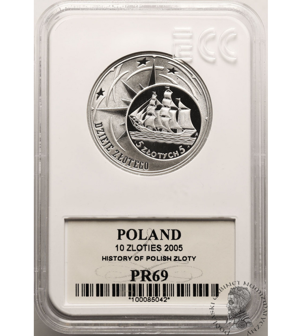 Poland. 10 Zlotych 2005, History of Polish Zloty - Proof GCN ECC PR 69