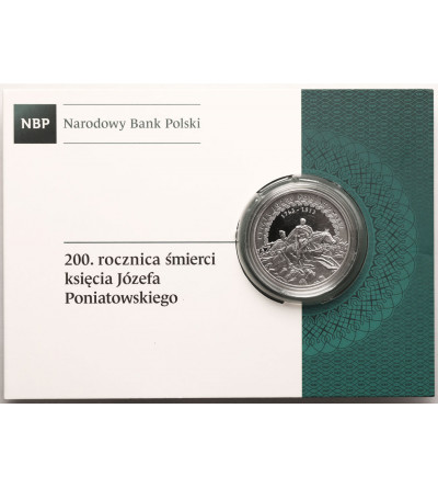 Poland. 10 Zlotych 2013, 200th anniversary of the death of Prince Józef Poniatowski - Proof