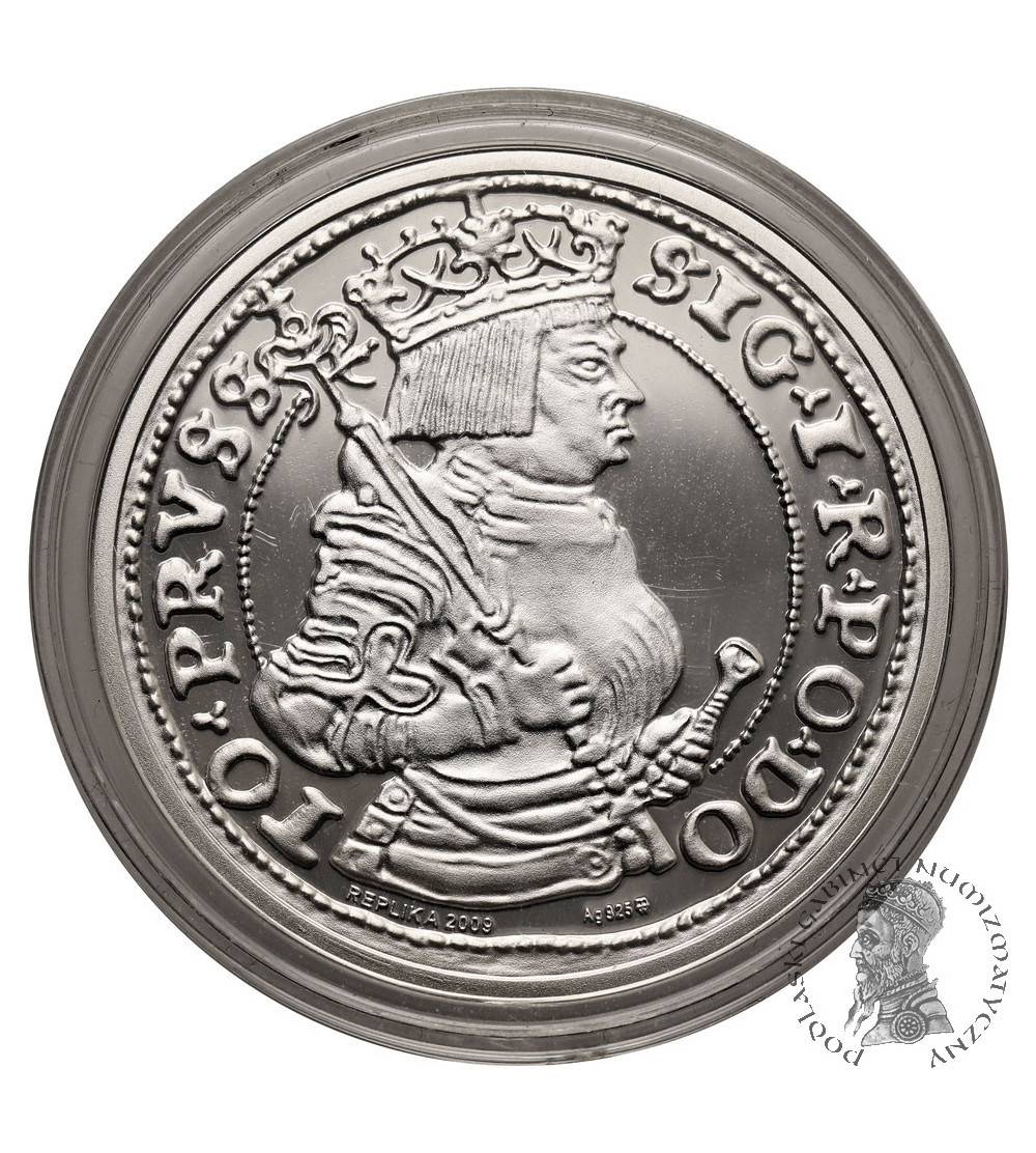 Poland. Replica of Szostak for Prussian land 1530, Thorn, Sigismund I the Old - Silver