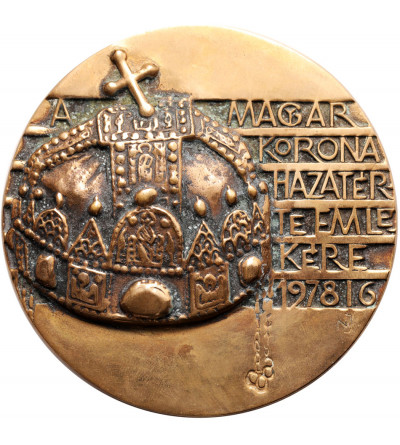 Hungary. Medal 1978, János István Nagy: In commemoration of the return of the Hungarian Crown 1978 I. 6.