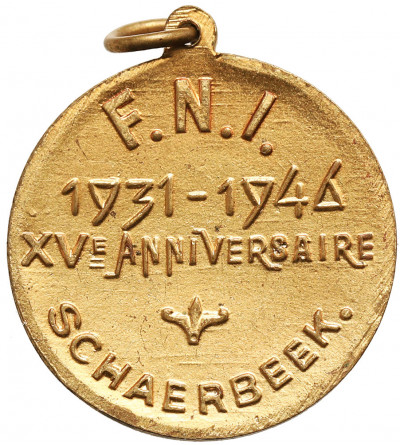 Belgia, Schaerbeek. Medal pamiątkowy XV rocznicy F.N.I. 1931-1946