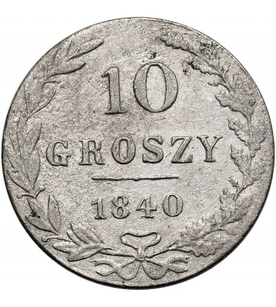 Polska - zabór rosyjski. 10 groszy 1840 MW, Warszawa