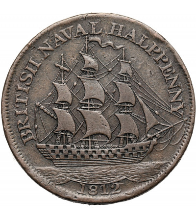 Great Britain. 1/2 Penny Token 1812, BRITISH NAVAL, ENGLAND EXPECTS EVERY MAN TO DO HIS DUTY